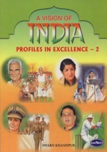 A Vision Of India -  Profiles In Excellence-2